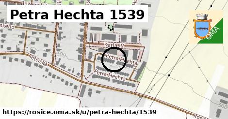 Petra Hechta 1539, Rosice