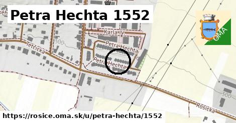 Petra Hechta 1552, Rosice