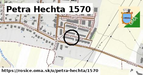 Petra Hechta 1570, Rosice