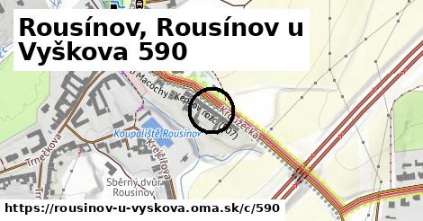 Rousínov, Rousínov u Vyškova <span class="supisne">590</span>