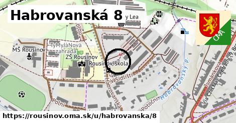 Habrovanská 8, Rousínov