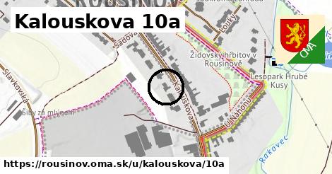 Kalouskova 10a, Rousínov
