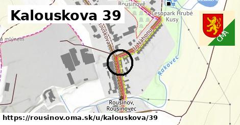 Kalouskova 39, Rousínov