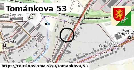 Tománkova 53, Rousínov