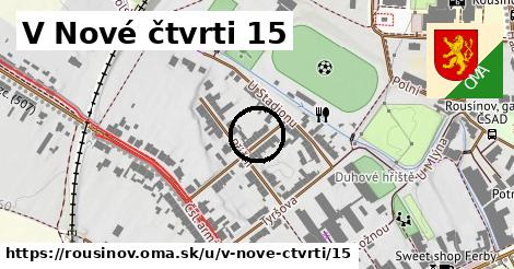 V Nové čtvrti 15, Rousínov