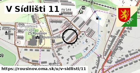 V Sídlišti 11, Rousínov