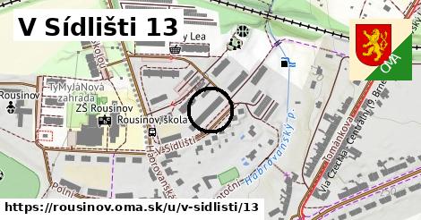 V Sídlišti 13, Rousínov