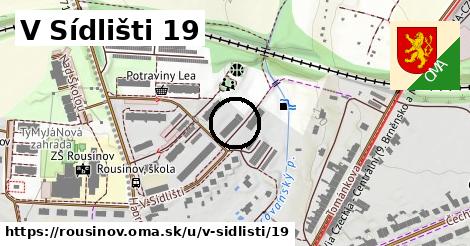 V Sídlišti 19, Rousínov