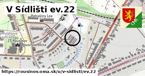 V Sídlišti ev.22, Rousínov