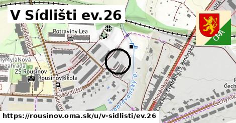 V Sídlišti ev.26, Rousínov