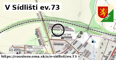 V Sídlišti ev.73, Rousínov