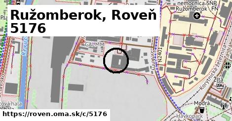 Ružomberok, Roveň <span class="supisne">5176</span>