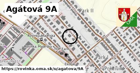 Agátová 9A, Rovinka