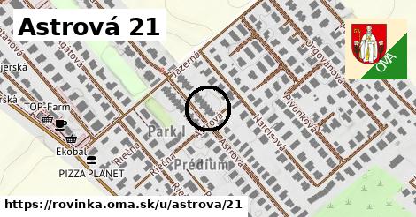 Astrová 21, Rovinka