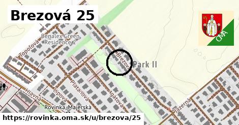 Brezová 25, Rovinka