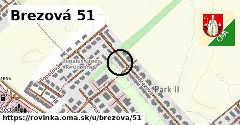 Brezová 51, Rovinka