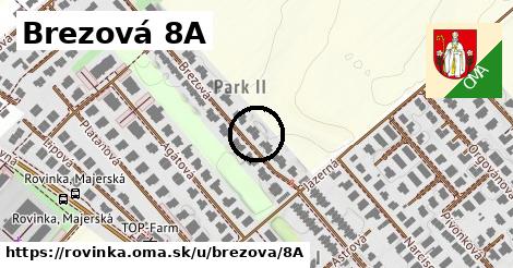 Brezová 8A, Rovinka