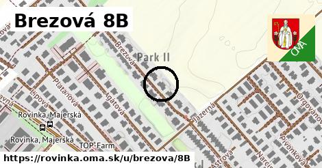 Brezová 8B, Rovinka