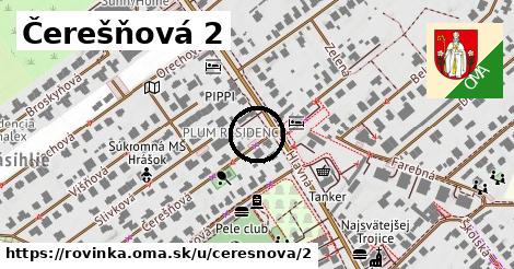 Čerešňová 2, Rovinka