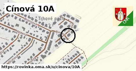 Cínová 10A, Rovinka