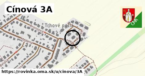 Cínová 3A, Rovinka