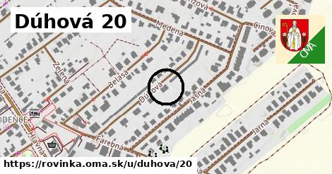 Dúhová 20, Rovinka