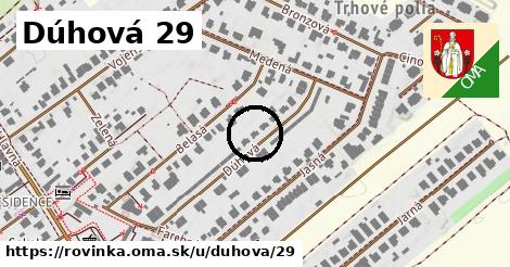 Dúhová 29, Rovinka