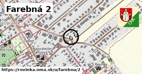 Farebná 2, Rovinka