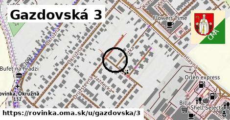 Gazdovská 3, Rovinka