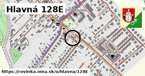 Hlavná 128E, Rovinka