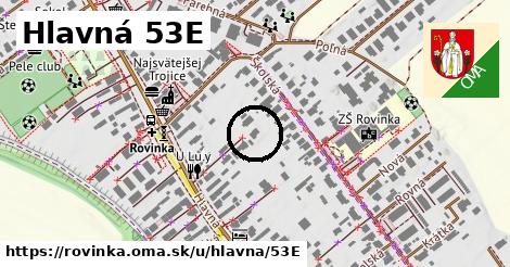Hlavná 53E, Rovinka
