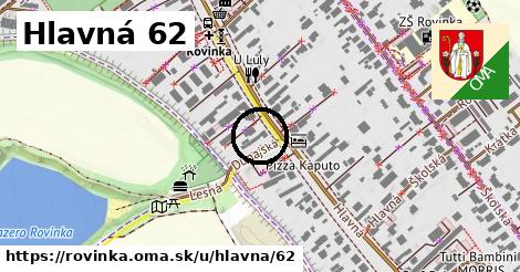 Hlavná 62, Rovinka