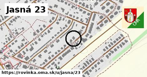 Jasná 23, Rovinka