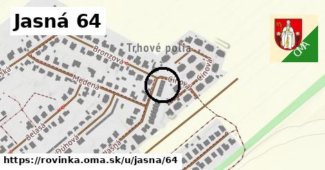 Jasná 64, Rovinka