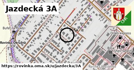 Jazdecká 3A, Rovinka