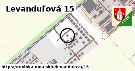 Levanduľová 15, Rovinka