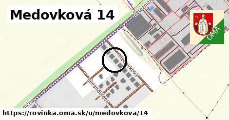 Medovková 14, Rovinka