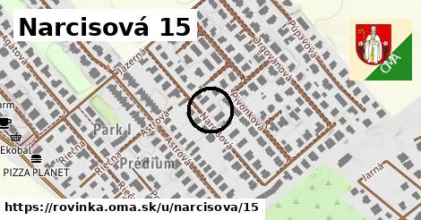 Narcisová 15, Rovinka