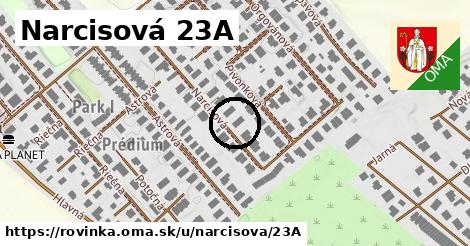 Narcisová 23A, Rovinka