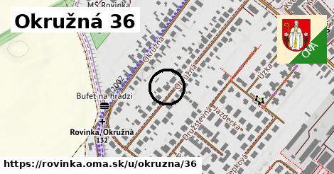 Okružná 36, Rovinka