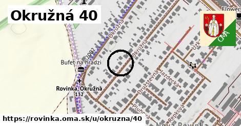 Okružná 40, Rovinka