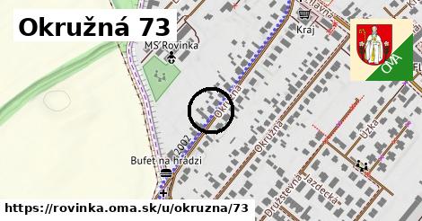 Okružná 73, Rovinka