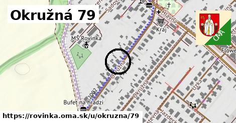 Okružná 79, Rovinka