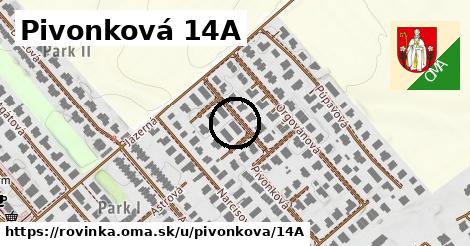 Pivonková 14A, Rovinka