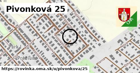 Pivonková 25, Rovinka