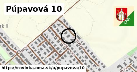 Púpavová 10, Rovinka