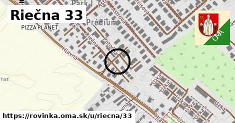 Riečna 33, Rovinka