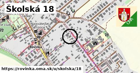 Školská 18, Rovinka