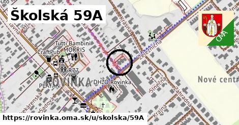 Školská 59A, Rovinka