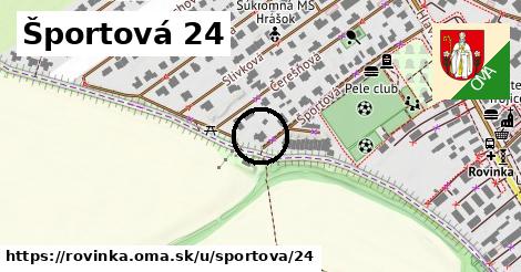 Športová 24, Rovinka